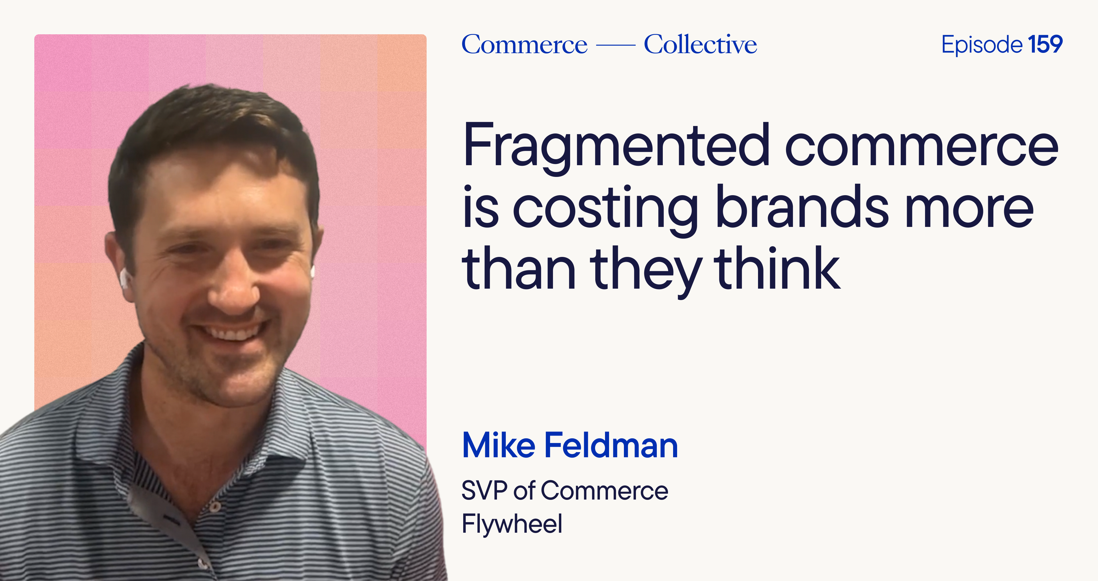 Fragmented commerce is costing brands more than they think